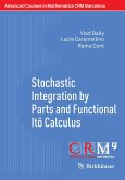 Stochastic Integration by Parts and Functional Itô Calculus