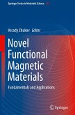 Novel Functional Magnetic Materials