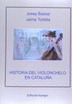 Cover Historia del violonchelo en Cataluña
