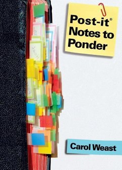 Post-It Notes to Ponder - Weast, Carol