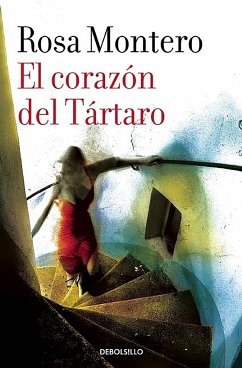 El corazón del tártaro - Montero, Rosa