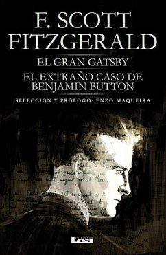 El Gran Gatsby. El Extraño Caso de Benjamin Button - Fitzgerald, F Scott
