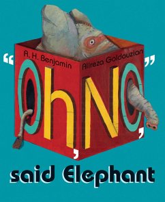 Oh, No, Said Elephant - A H, B