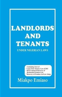 Landlord and Tenants Under Nigeria Law - Emiaso, Miakpo