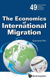 ECONOMICS OF INTERNATIONAL MIGRATION, THE ECONOMICS OF INTERNATIONAL MIGRATION, THE