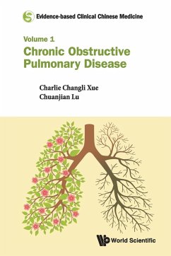 EVIDENCE-BASED CLINICAL CHINESE MEDICINE - Xue, Charlie Changli; Lu, Chuanjian