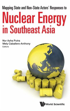 MAP STATE & NON-STATE ACTOR RESPONSE NUCL ENERGY SOUTHEAST - Nur Azha Putra & Mely Caballero-Anthony