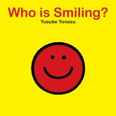 Who Is Smiling?: An Interactive Book of Smiling Faces