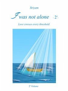 I was not alone -2- (eBook, PDF) - Sriyam
