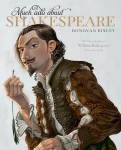 Much Ado about Shakespeare - Bixley, Donovan