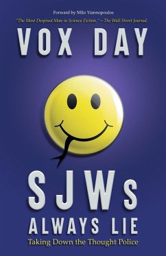 SJWs Always Lie - Day, Vox