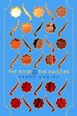 The Rose & the Dagger The Rose & the Dagger