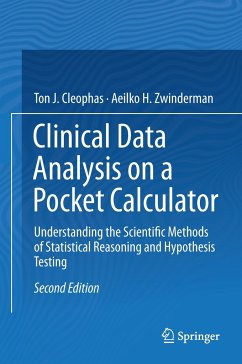 Clinical Data Analysis on a Pocket Calculator - Cleophas, Ton J. M.;Zwinderman, Aeilko H.