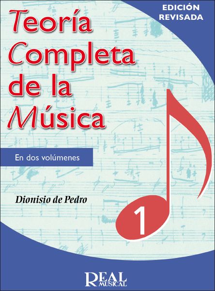 Pedro Cursá, D: Teoría completa de la música I Pedro Cursá, D: Teoría completa de la música I