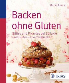 Backen ohne Gluten (eBook, PDF) - Frank, Muriel