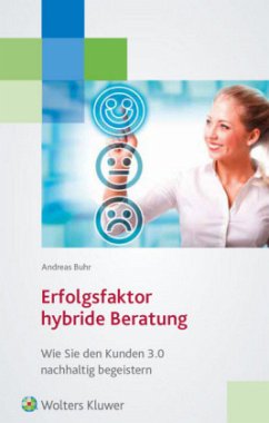 Erfolgsfaktor Hybride Beratung - Buhr, Andreas