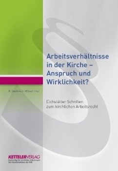 Cover Arbeitsverhältnisse in der Kirche - Anspruch und Wirklichkeit?