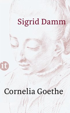 Cornelia Goethe (eBook, ePUB) - Damm, Sigrid