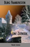 Burg Frankenstein - eine Zeitreise (eBook, ePUB)