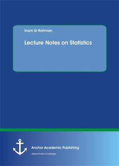 Lecture Notes on Statistics (eBook, PDF) - Rahman, Inam Ur