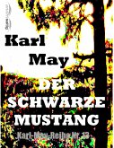 Der schwarze Mustang (eBook, ePUB) Der schwarze Mustang (eBook, ePUB)