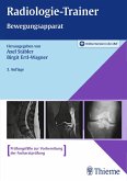 Radiologie-Trainer Bewegungsapparat (eBook, PDF)