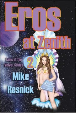 Eros at Zenith (Tales of the Velvet Comet, #2) (eBook, ePUB) - Resnick, Mike