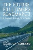 Future Fulltimer's Roadmap (eBook, ePUB)