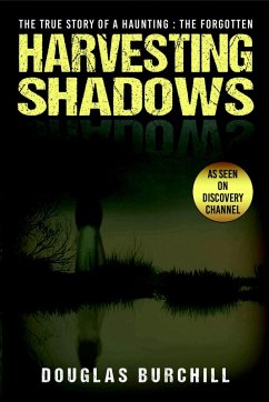 Harvesting Shadows (eBook, ePUB) - Burchill, Douglas