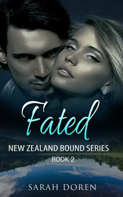 Fated (New Zealand Bound Series, #2) (eBook, ePUB) - Doren, Sarah