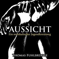 Aussicht (eBook, ePUB) - Fuhlbrügge, Thomas