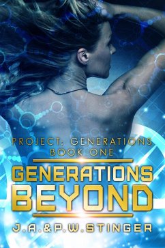 Cover Generations Beyond (Project: Generations, #1) (eBook, ePUB)