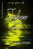 Taboo - Pledge (Book 2-Episode 2) (eBook, ePUB)