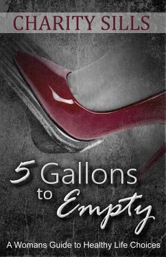 Cover 5 Gallons to Empty (eBook, ePUB)