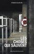 Les choses qui sauvent (eBook, ePUB) - Bild 1
