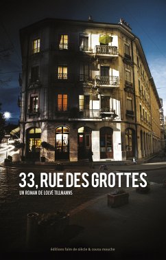 33, rue des grottes (eBook, ePUB) - Tillmanns, Lolvé