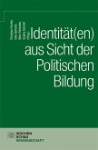 Identität(en) aus Sicht der politischen Bildung (eBook, PDF)