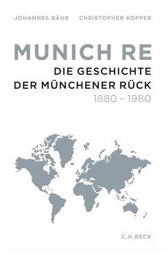Munich Re (eBook, ePUB) - Bähr, Johannes; Kopper, Christopher