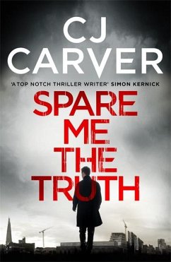 Spare Me the Truth - Carver, CJ