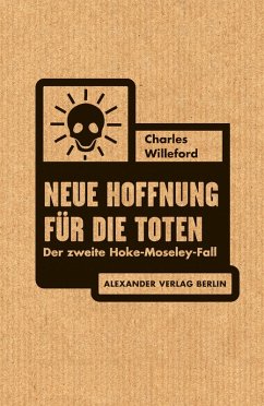 Neue Hoffnung für die Toten (eBook, ePUB) - Willeford, Charles