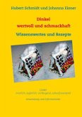 Dinkel - wertvoll und schmackhaft