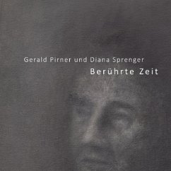 Berührte Zeit Berührte Zeit
