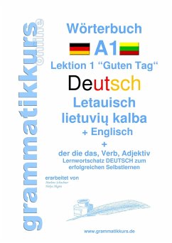 Wörterbuch Deutsch - Litauisch - Englisch Niveau A1 - Akom, Edouard Martial;Schachner, Marlene