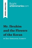 Mr. Ibrahim and the Flowers of the Koran by Éric-Emmanuel Schmitt (Book Analysis)