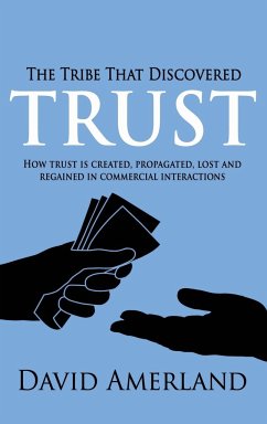 The Tribe That Discovered Trust - Amerland, David