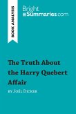 The Truth About the Harry Quebert Affair by Joël Dicker (Book Analysis)
