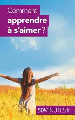 Comment apprendre à s'aimer ? - Brun, Esther; Minutes