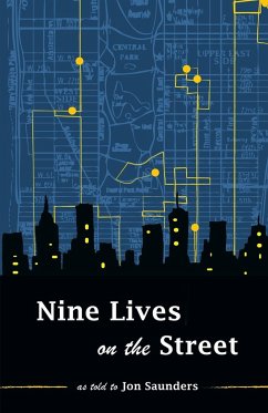 Nine Lives on the Street - Saunders, Jon