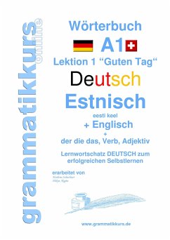 Wörterbuch Deutsch - Estnisch - Englisch Niveau A1 - Akom, Edouard Martial;Schachner, Marlene