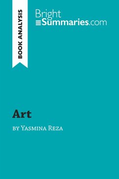 'Art' by Yasmina Reza (Book Analysis) - Bright Summaries